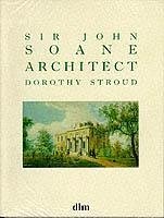 Sir John Soane, Architect - Stroud, Dorothy