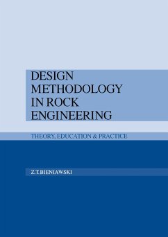 Design Methodology in Rock Engineering - Bieniawski, Z T