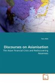 Discourses on Asianisation