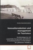 Innovationsdenken und -management im Tourismus