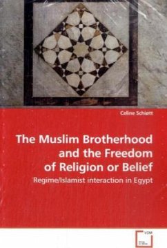 The Muslim Brotherhood and the Freedom of Religion or Belief - Schiøtt, Celine