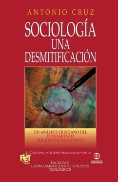 Sociología, Una Desmitificación - Cruz, Antonio