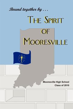 The Spirit of Mooresville - Eickhoff, Sharon