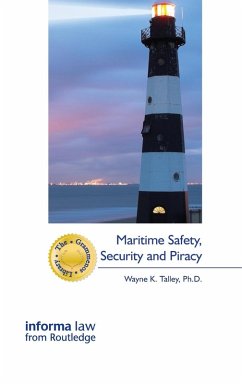 Maritime Safety, Security and Piracy - Talley, Wayne