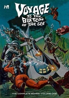 Voyage to the Bottom of the Sea: The Complete Series Volume 1 - Various