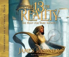 The 13th Reality: The Hunt for Dark Infinity - Dashner, James