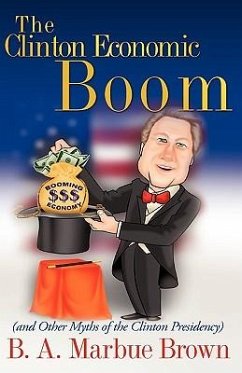 The Clinton Economic Boom - Brown, B. A. Marbue