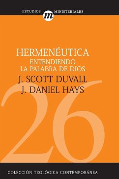 HERMENEUTICA PALABRA DE DIOS - Hays, Duvall