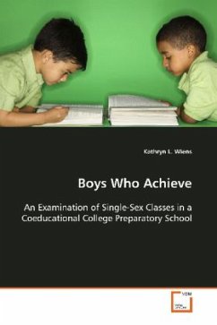 Boys Who Achieve - Wiens, Kathryn L.