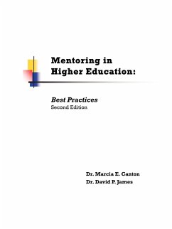 Mentoring in Higher Education - Canton, Marcia E.; James, David P.