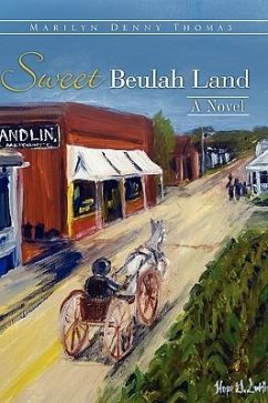 Sweet Beulah Land - Thomas, Marilyn Denny
