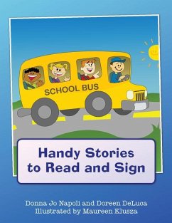 Handy Stories to Read and Sign - Napoli, Donna Jo; DeLuca, Doreen