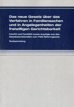 Cover Das neue Gesetz über das Verfahren in Familiensachen und in Angelegenheiten der freiwilligen Gerichtsbarkeit (FamFG)