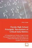 Florida High School Principals Perceptions of Critical Data Metrics