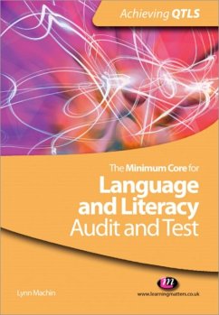 The Minimum Core for Language and Literacy: Audit and Test - Machin, Lynn