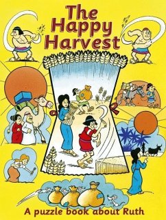 The Happy Harvest: A Puzzle Book about Ruth - Maclean, Ruth