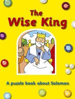 The Wise King: A Puzzle Book about Solomon - Woodman, Ros