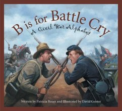 B Is for Battle Cry - Bauer, Patricia