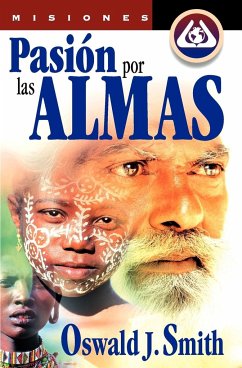 Pasion Por Las Almas - Zondervan Publishing; Smith, Oswald J.