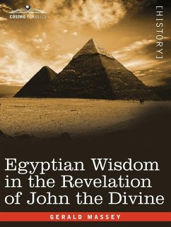Egyptian Wisdom in the Revelation of John the Divine - Massey, Gerald