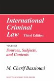 International Criminal Law, Volume 1: Sources, Subjects and Contents