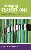 Managing transitions