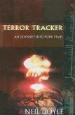 Terror Tracker: An Odyssey Into Pure Fear