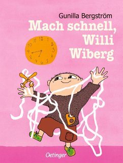 Mach schnell, Willi Wiberg - Bergström, Gunilla