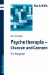 Psychotherapie - Chancen und Grenzen - Bild 1