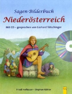 Niederösterreich, m. 1 Audio-CD - Köhler, Stephan;Hofbauer, Friedl