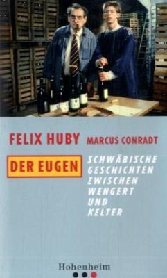 Der Eugen - Huby, Felix; Conradt, Marcus