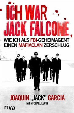 Ich war Jack Falcone - Garcia, Joaquin 'Jack'