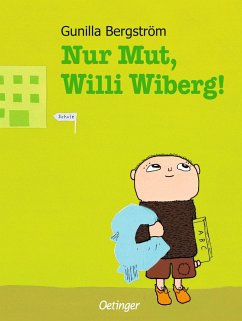 Nur Mut, Willi Wiberg - Bergström, Gunilla