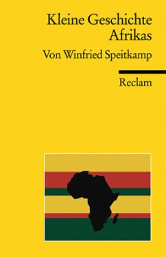 Kleine Geschichte Afrikas - Speitkamp, Winfried