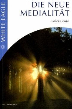 Die neue Medialität - Cooke, Grace