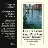 Das Mädchen seiner Träume / Commissario Brunetti Bd.17 (8 Audio-CDs)