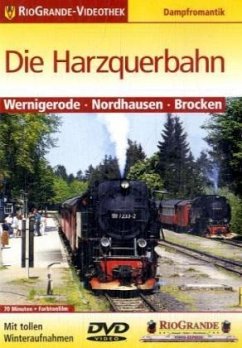 RioGrande-Videothek - Die Harzquerbahn