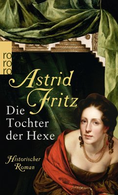 Die Tochter der Hexe - Fritz, Astrid