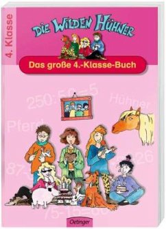 Die Wilden Hühner, Das große 4.-Klasse-Buch - Becker, Christian