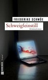 Schweigfeinstill / Kea Laverde Bd.1