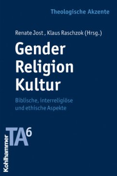 Gender - Religion - Kultur - Jost, Renate / Raschzok, Klaus (Hrsg.)