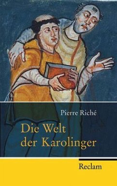 Die Welt der Karolinger - Riché, Pierre