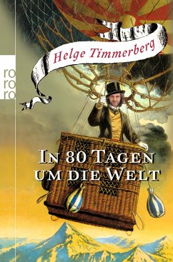 In 80 Tagen um die Welt - Timmerberg, Helge