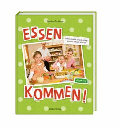 Essen kommen! - Tschirner, Martina