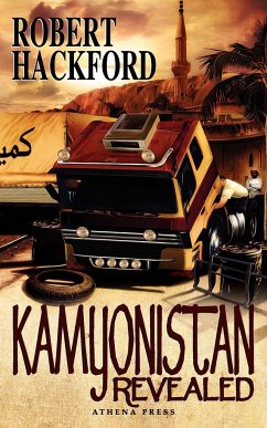 Kamyonistan Revealed - Hackford, Robert