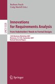 Innovations for Requirement Analysis. From Stakeholders' Needs to Formal Designs