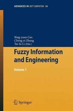 Fuzzy Information and Engineering - Cao, Bingyuan / Zhang, Chengyi / Li, Tai-fu (ed.)