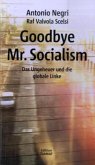 Goodbye Mr. Socialism, Deutsche Ausgabe