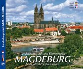 Magdeburg - Landeshauptstadt und Elbmetropole