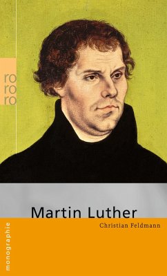Martin Luther - Feldmann, Christian